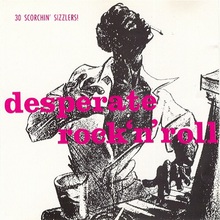 Desperate Rock'n'roll Vol. 1