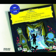 Ravel: L'enfant Et Les Sortilèges; L'heure Espagnole (Reissued 2002) CD2