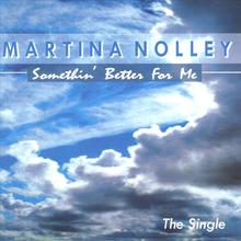 Somethin' Better For Me- The Single (limited Edition W/ Instrumental)