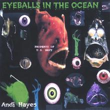 Eyeballs in the Ocean
