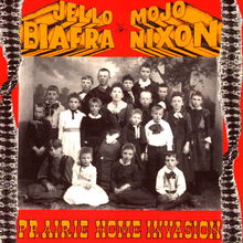 Prairie Home Invasion (With Jello Biafra)