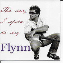 Flynn: The Day I Spoke To Dog