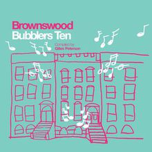Brownswood Bubblers Vol.10