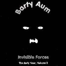 Invisible Forces-The Early Year, Volume 2