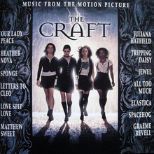 The Craft (Music From The Motion Picture)