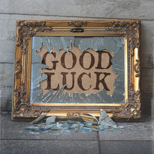 Good Luck (Deluxe Version)