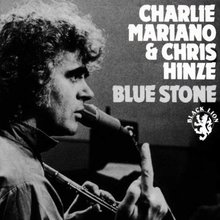 Blue Stone (With Charlie Mariano)