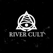 River Cult