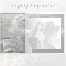 Highly Explosive I
