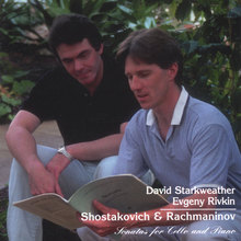 Shostakovich & Rachmaninov Sonatas for Cello and Piano