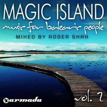 Magic Island: Music For Balearic People Vol. 2 (Mixed By Roger Shah) CD1