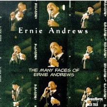 The Many Faces Of Ernie Andrews
