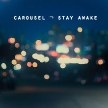 Stay Awake (CDS)