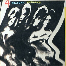 4 Reasons Unknown
