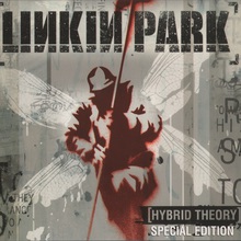 Hybrid Theory (Special Edition) CD1