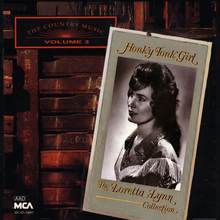 Honky Tonk Girl - The Loretta Lynn Collection CD3
