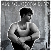 Are You Gonna Run? (CDS)
