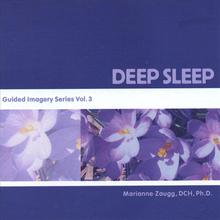 Deep Sleep - Guided Imagery Series Vol. 3