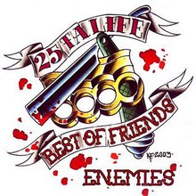 Best Of Friends And Enemies