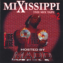 Mixissippi Mix Tape Vol 2
