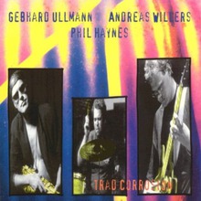 Trad Corrosion (With Andreas Willers & Phil Haynes)