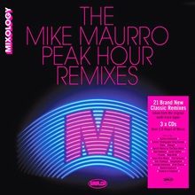 The Mike Maurro Peak Hour Remixes CD2