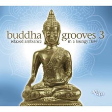 Buddha Grooves 3 CD1