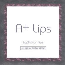 Euphorian Lips [pre-release limited edition]