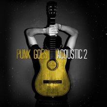 Punk Goes Acoustic Vol.2