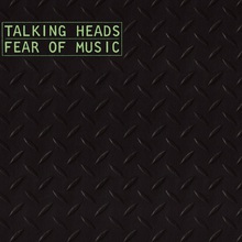 Fear Of Music (Remastered 2005)
