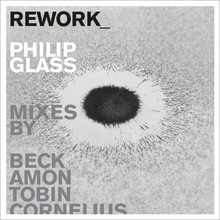 Rework: Philip Glass Remixed CD1