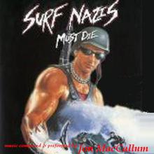 Surf Nazis Must Die
