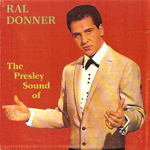 The Presley Sound Of Ral Donner