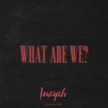 What Are We? (CDS)