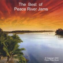The Best Of Peace River Jams