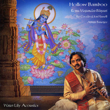 Hollow Bamboo (With Ry Cooder & Jon Hassell)
