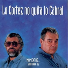 Cortez No Quita Lo Cabral (With Facundo Cabra)