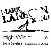 High, Wild And Free - Live In Cleveland - November 4, 2014
