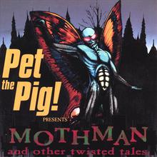 Mothman And Other Twisted Tales