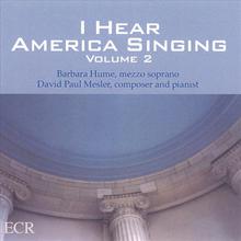 I Hear America Singing, Volume 2