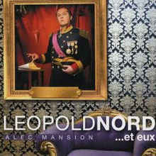 Leopold Nord ...Et Eux