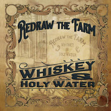Whiskey & Holy Water