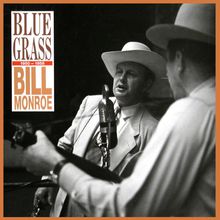 Bluegrass 1950-1958 CD1