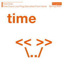 Time Cow's Live Prog Dancehall From Home