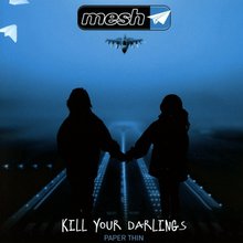 Kill Your Darlings (CDS)