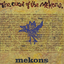 The Curse Of The Mekons