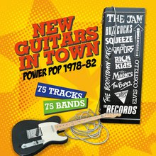 New Guitars In Town: Power Pop 1978-82 CD1