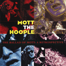 The Ballad Of Mott: A Retrospective CD2