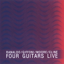 Four Guitars Live (With Lee Ranaldo, Carlos Giffoni & Thurston Moore)