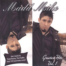 Madd Mikes Greatest Hits Vol.1
